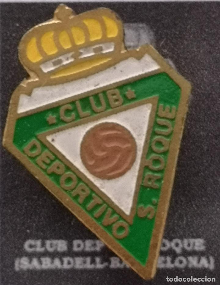 Sammelleidenschaft Sport: PIN FUTBOL - BARCELONA - SABADELL - CD SAN ROQUE - Aguja