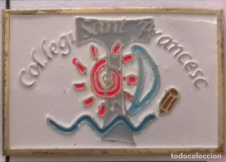 Sammelleidenschaft Sport: PIN FUTBOL - BARCELONA - SABADELL - COL&middot;LEGI SANT FRANCESC