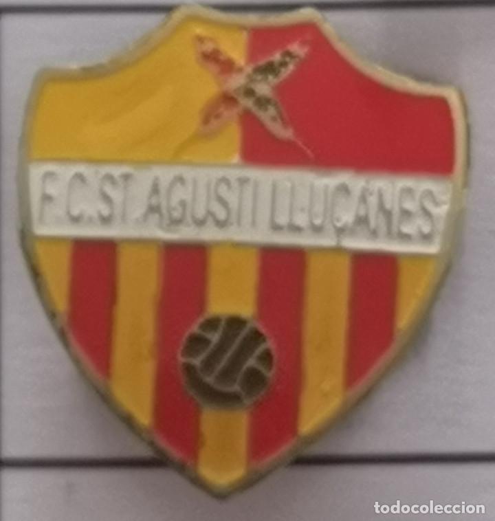 Colecionismo desportivo: PIN FUTBOL - BARCELONA - SANT AGUST&Iacute; DE LLU&Ccedil;AN&Egrave;S - FC ST. AGUSTI LLU&Ccedil;ANES - Solapa