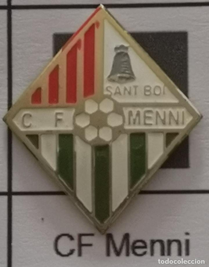 Colecionismo desportivo: PIN FUTBOL - BARCELONA - SANT BOI DE LLOBREGAT - CF MENNI