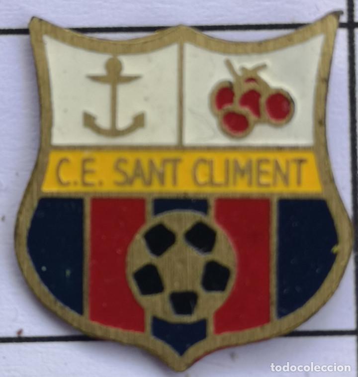 Collectionnisme sportif: PIN FUTBOL - BARCELONA - SANT CLIMENT DE LLOBREGAT - CE SANT CLIMENT