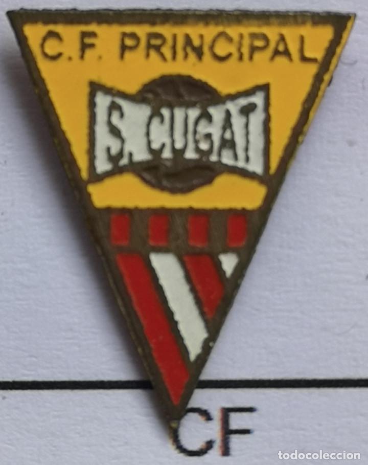 Collectionnisme sportif: PIN FUTBOL - BARCELONA - SANT CUGAT DEL VALL&Egrave;S - CF PRINCIPAL
