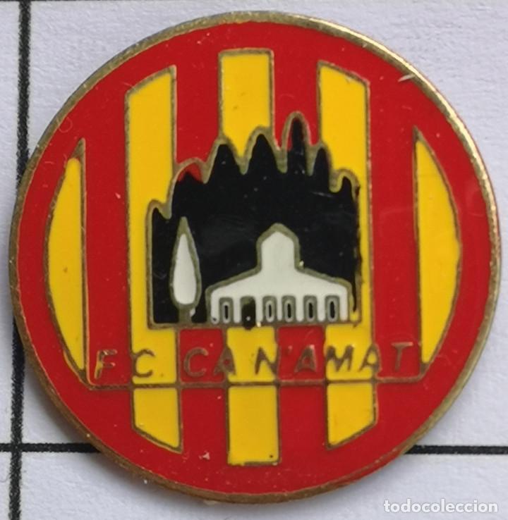 Collectionnisme sportif: PIN FUTBOL - BARCELONA - SANT ESTEVE SESROVIRES - FC CAN AMAT