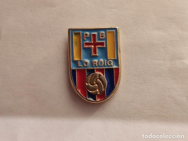 Coleccionismo deportivo: PIN PENYA BAR&Ccedil;A LO ROIG - DE CANET LO ROIG (CASTELLON)