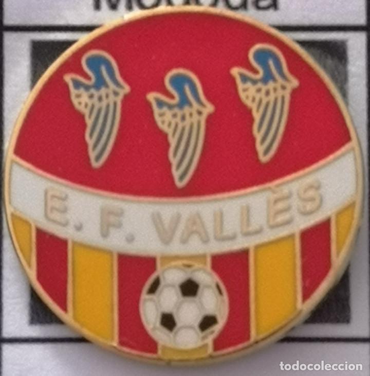 Collezionismo sportivo: PIN FUTBOL - BARCELONA - SENTMENAT - EF VALL&Egrave;S