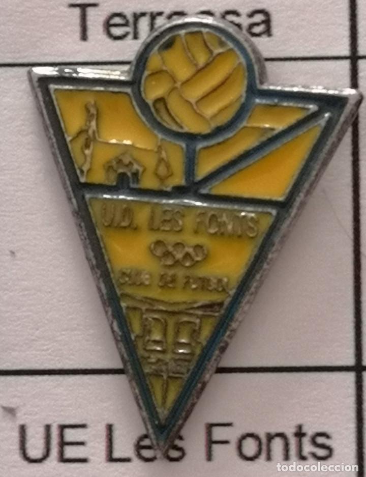 Collezionismo sportivo: PIN FUTBOL - BARCELONA - TERRASSA - CF UD LES FONTS