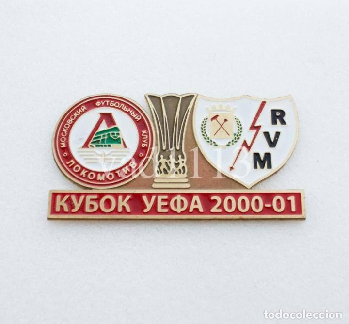 Collezionismo sportivo: BADGE PIN: UEFA CUP 2000-01 LOKOMOTIV MOSCOW RUSSIA - RAYO VALLECANO SPAIN