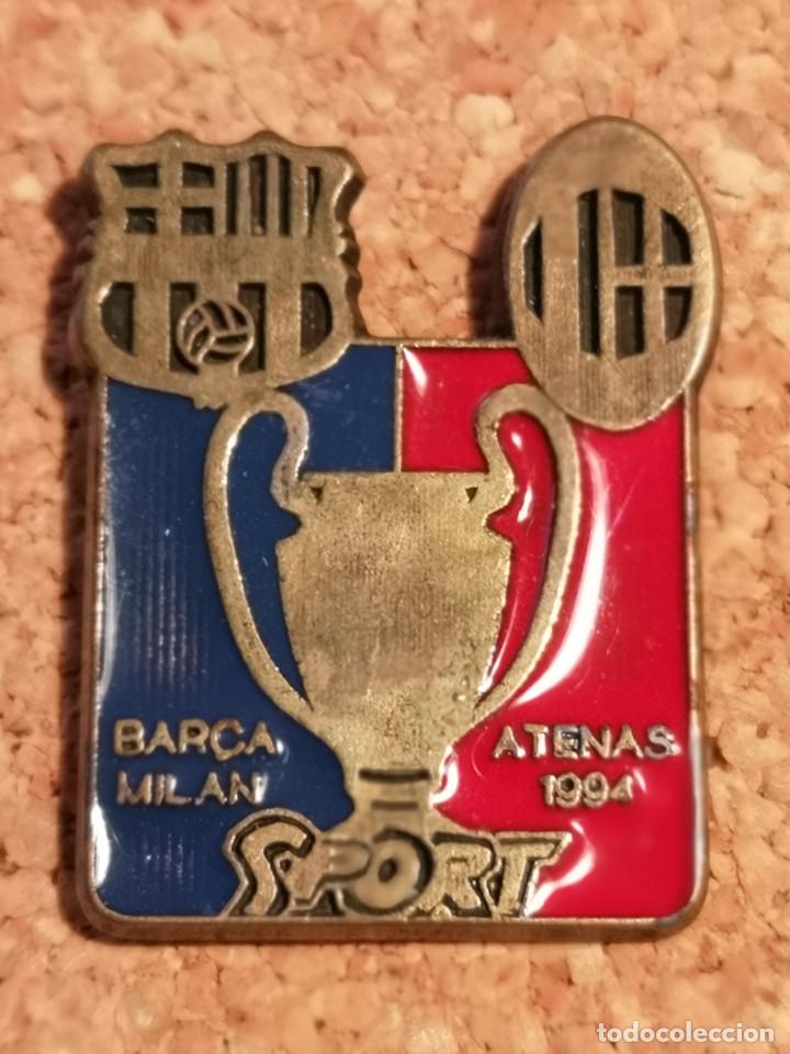 Sammelleidenschaft Sport: PIN FUTBOL - BARCELONA - FINAL ATENAS 1994 - BAR&Ccedil;A MILAN