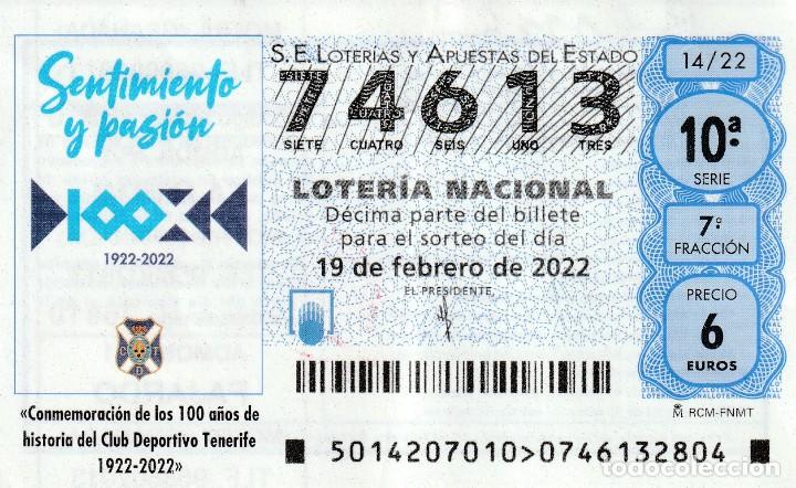 Sammelleidenschaft Sport: 1 DECIMO LOTERIA SABADO 19 FEBRERO 2022 - 14/22 FUTBOL C.D TENERIFE 100 A&Ntilde;OS HISTORIA - ANIVERSARIO