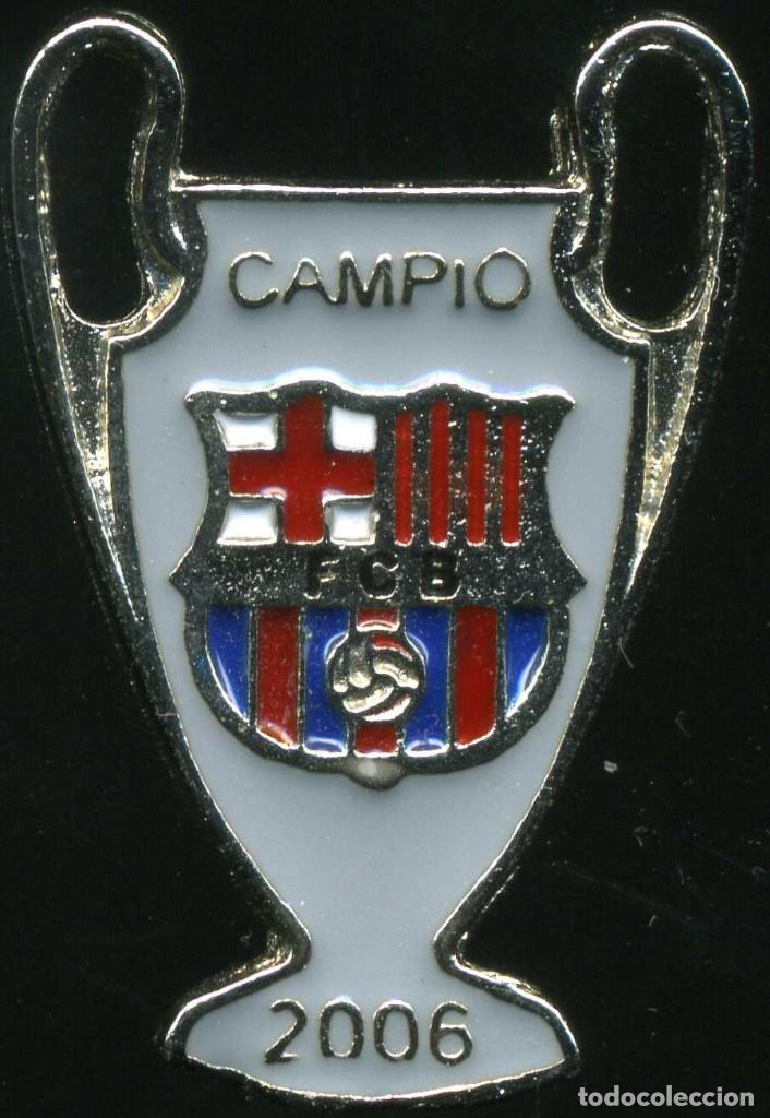 Coleccionismo deportivo: FC BARCELONA - COPA DE EUROPA 2006 - Foto 1