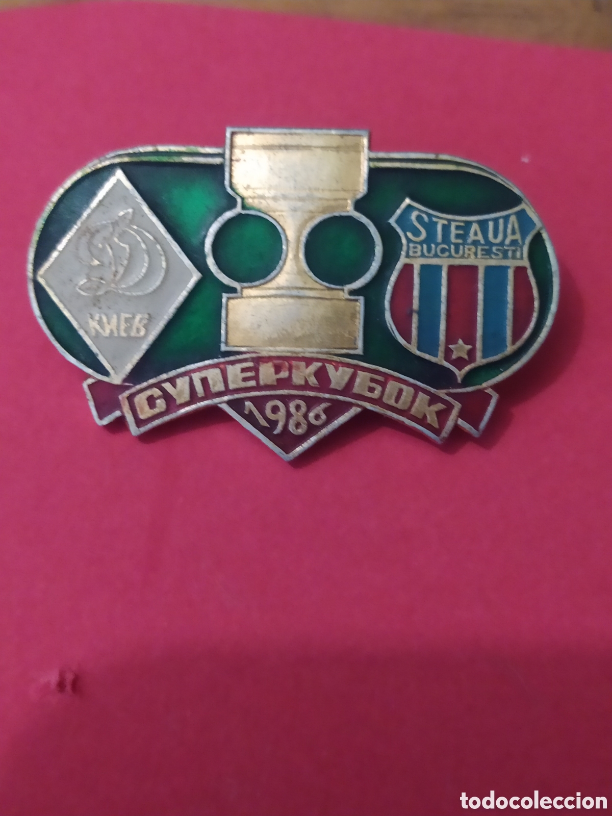 Collectionnisme sportif: PINS DE F&Uacute;TBOL S&Uacute;PER COPA DE EUROPA D&Iacute;NAMO DE KIEV /STEAUA DE BUCAREST