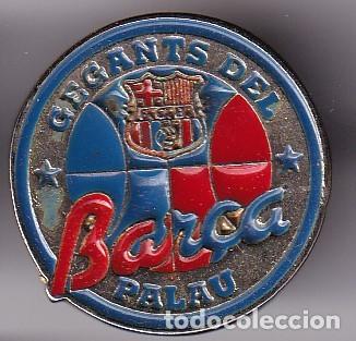 Coleccionismo deportivo: PIN DE FUTBOL DE LA PE&Ntilde;A BARCELONISTA GEGANTS DEL BAR&Ccedil;A (FOOTBALL) BARCELONA-BAR&Ccedil;A