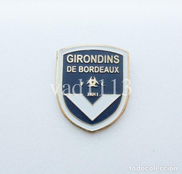 Coleccionismo deportivo: Badge Pin football clubs in France - &rdquo; FC Girondins de Bordeaux &rdquo;