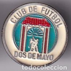 Coleccionismo deportivo: PIN DEL CLUB DE FUTBOL DOS DE MAYO (FOOTBALL) MADRID