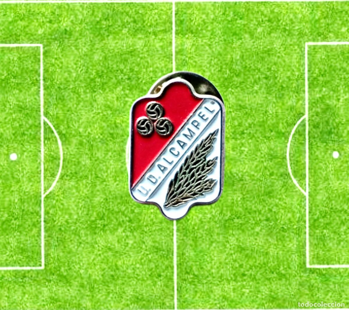 Colecionismo desportivo: PIN DE FUTBOL -UNI&Oacute;N DEPORTIVA ALCAMPEL (ALCAMPELL) - (HUESCA)