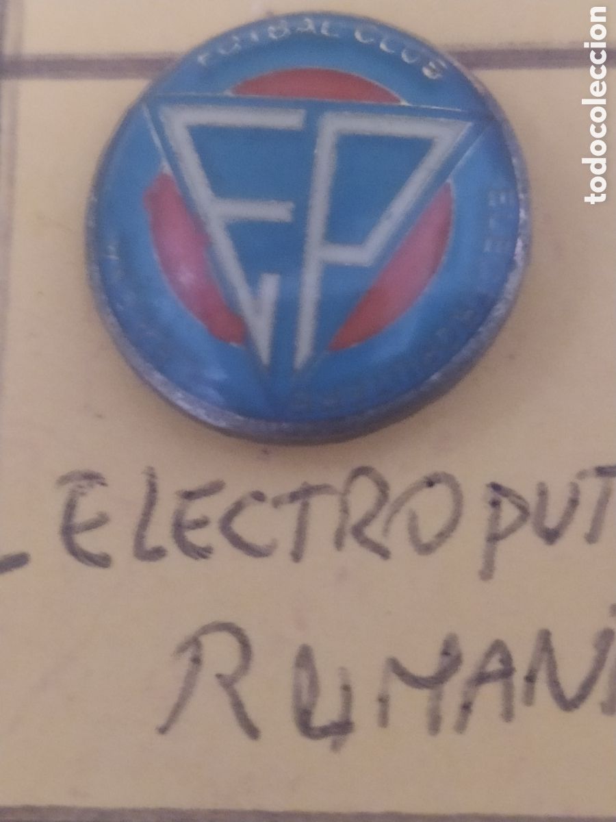 Coleccionismo deportivo: INSIGNIAS DE F&Uacute;TBOL ELECTROPUTERE FC. RUMAN&Iacute;A