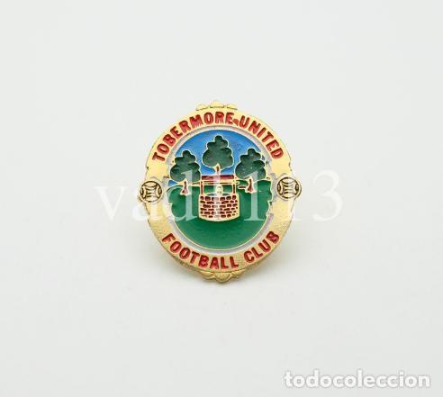 Collectionnisme sportif: Badge Pin football clubs in Northern Ireland - &rdquo; Tobermore United FC &rdquo;