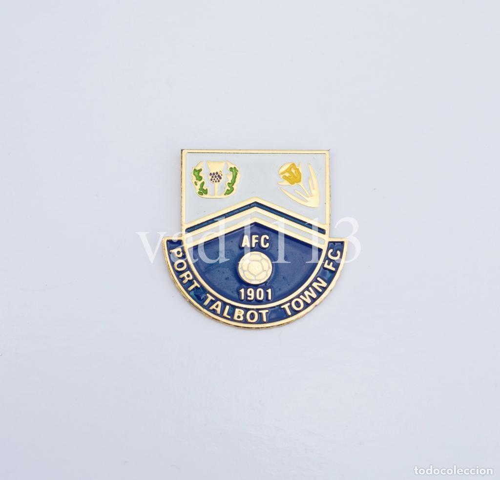 Collezionismo sportivo: Badge Pin football clubs in Wales - &rdquo; Port Talbot Town FC &rdquo;
