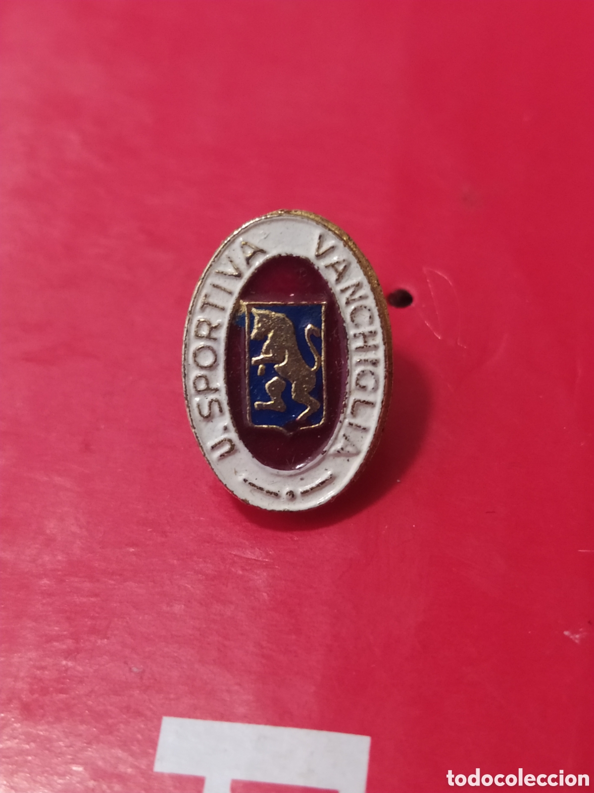 Collectionnisme sportif: PINS DE F&Uacute;TBOL U. SPORTIVA VANCHIGLIA ITALIA