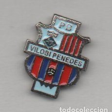 Coleccionismo deportivo: PIN-P.B.VILOBI PENEDES-BARCELONA-PEÑA BARCELONA F.C.-HAY MAS DE 1.000 PINS DE PEÑAS A LA VENTA