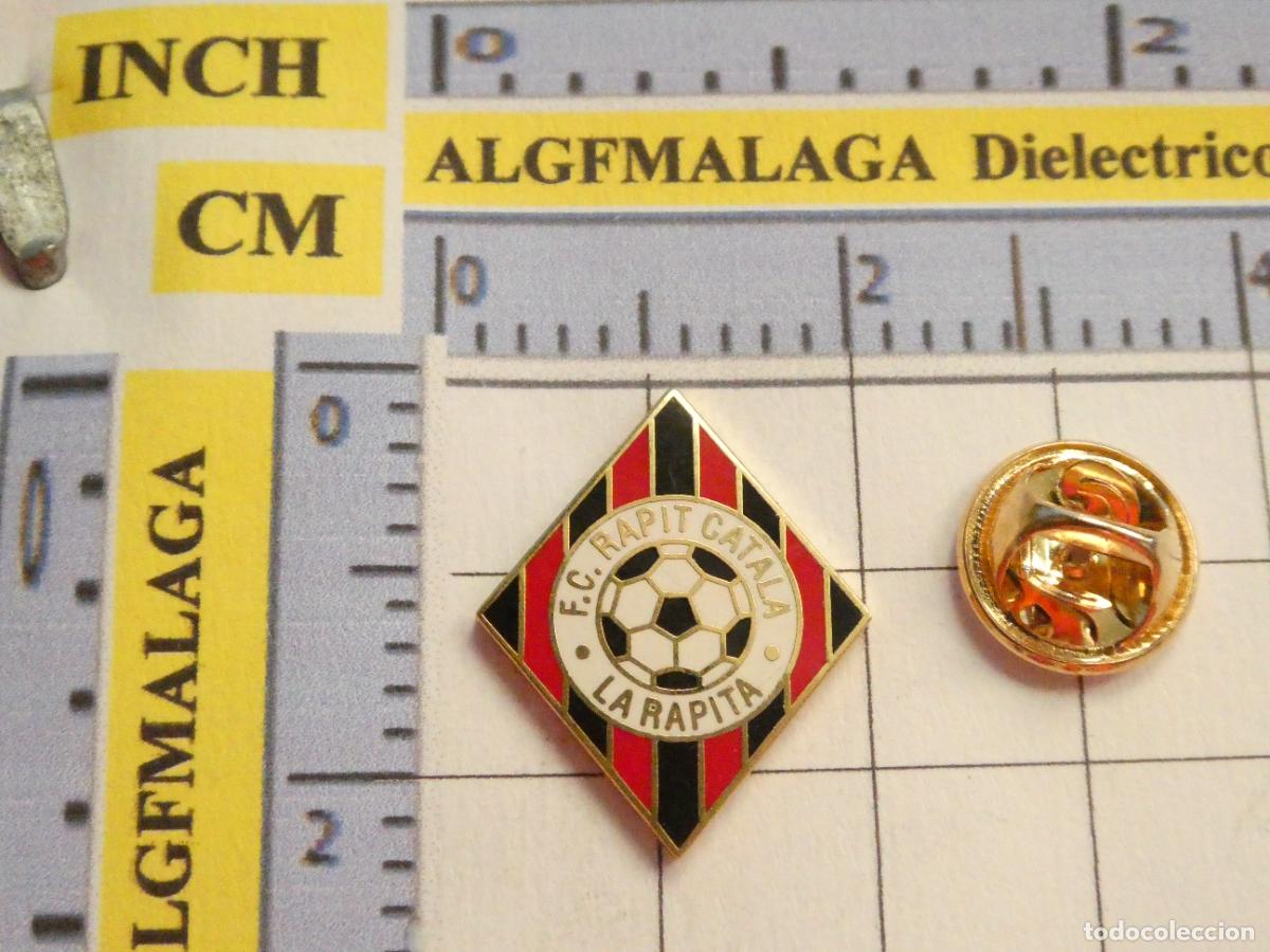 Sammelleidenschaft Sport: PIN DE F&Uacute;TBOL. FC RAPIT CATALA LA RAPITA BARCELONA. ESCUDO DEL EQUIPO.