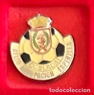 Collezionismo sportivo: Pin de Futbol del Club Atletico Agrupacion Espinilla Madrid