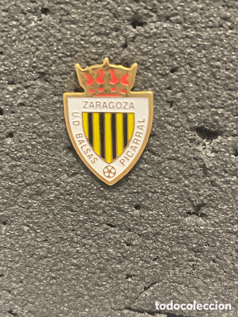 Collectionnisme sportif: Pin 103 U.D. BALSAS PICARRAL - Zaragoza