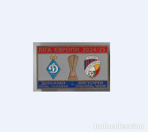 Coleccionismo deportivo: Badge Pin: UEFA Europa League 2024-25 FC Dynamo Kyiv Ukraine - FC Viktoria Plzeň Czech Republic