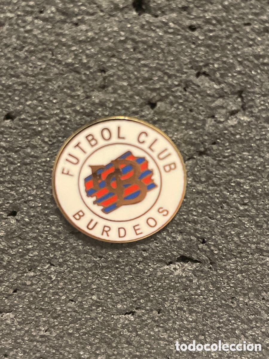 Sammelleidenschaft Sport: Pin 395 F.C. BURDEOS - Zaragoza