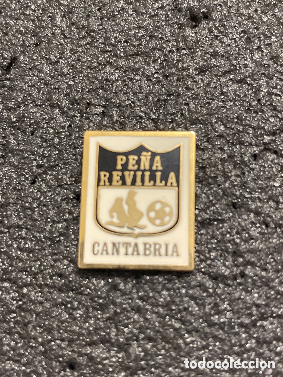 Collectionnisme sportif: Pin 135 PE&Ntilde;A REVILLA - Santander (Cantabria)