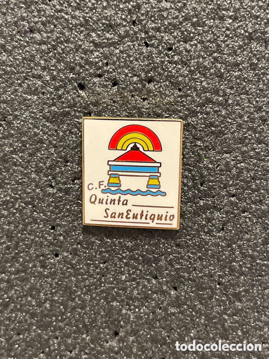 Collectionnisme sportif: Pin 197 C.F. QUINTA SAN EUTIQUIO - Gijon (Asturias)