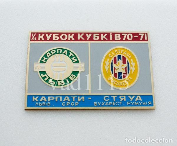Sammelleidenschaft Sport: Badge Pin:UEFA Cup Winners' Cup 1970-71 FC Karpaty Lviv Ukraine - FC Steaua Bucuresti Romania