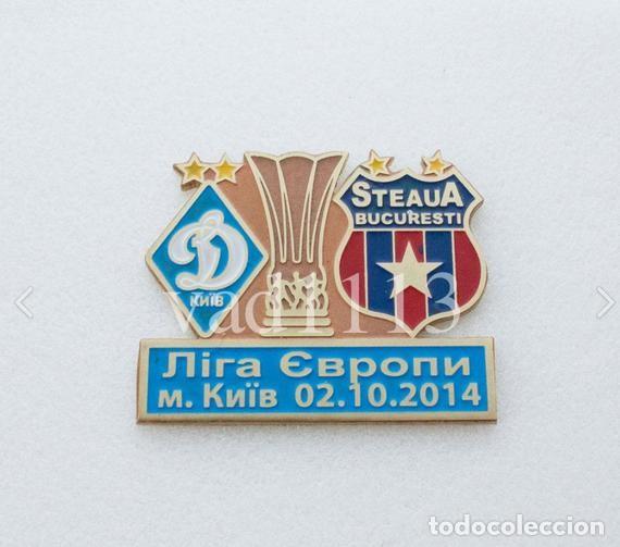 Sammelleidenschaft Sport: Badge Pin: UEFA Europa League 2014-15 Dynamo Kyiv Ukraine - FC Steaua Bucurest Romania
