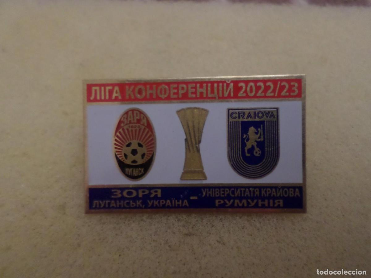 Sammelleidenschaft Sport: Badge Pin: Europa Conference League 2022-23 Zorya Lugansk Ukraine - CS Universitatea Craiova Romania