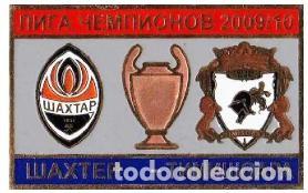 Sammelleidenschaft Sport: Badge Pin: UEFA Champions League 2009-10 Shakhtar Donetsk Ukraine - Politehnica Timisoara Romania