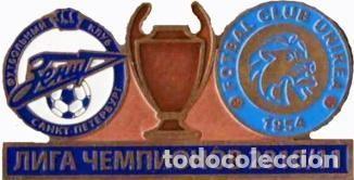 Sammelleidenschaft Sport: Badge Pin: UEFA Champions League 2010-11 FC Zenit St. Peterburg Russia - FC Unirea Urziceni Romania