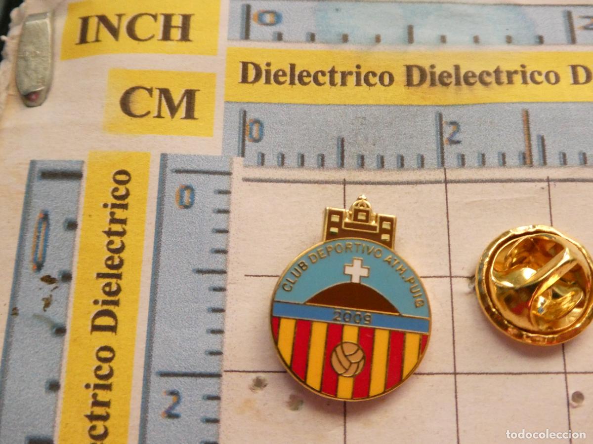 Collezionismo sportivo: PIN DE DEPORTES. F&Uacute;TBOL. CLUB DEPORTIVO ATH PUIG VALENCIA. ESCUDO EQUIPO