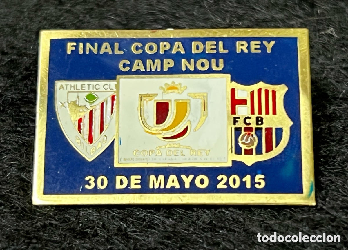 Sammelleidenschaft Sport: FC BARCELONA ATHLETIC CLUB BILBAO PIN FINAL COPA DEL REY 2014-15 30 MAYO 2015 CAMP NOU.
