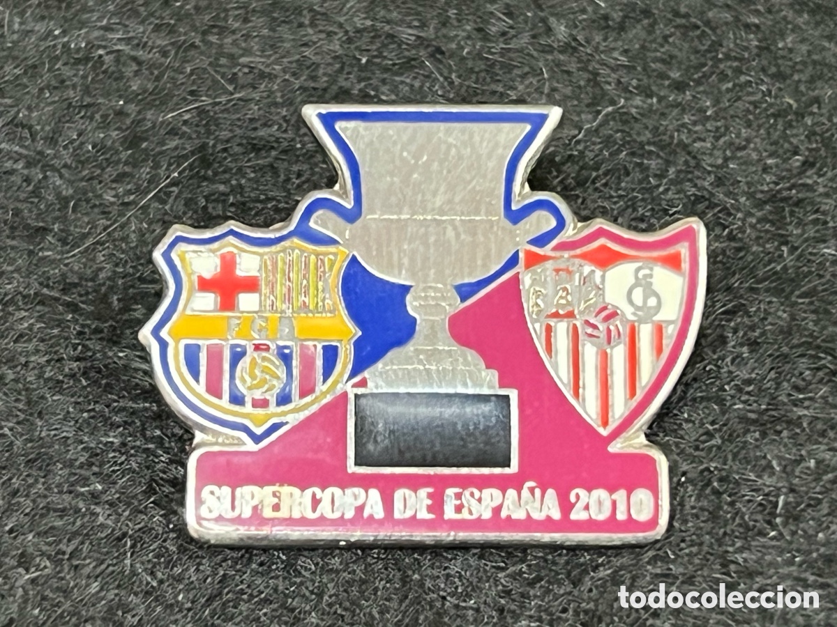 Sammelleidenschaft Sport: PIN FC BARCELONA SEVILLA CF SUPERCOPA DE ESPA&Ntilde;A 2010 FUTBOL BAR&Ccedil;A INSIGNIA.