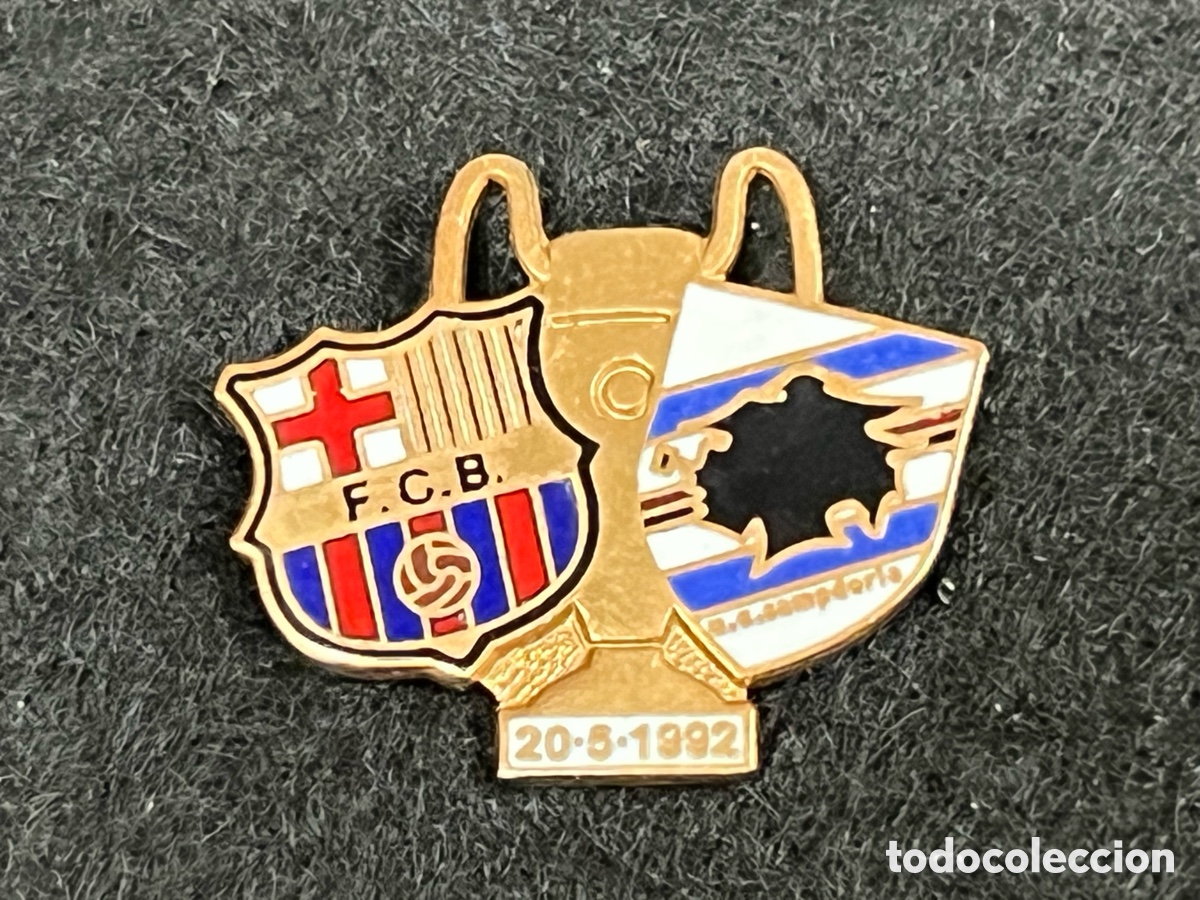 Sammelleidenschaft Sport: PIN FC BARCELONA SAMPDORIA FINAL COPA DE EUROPA 1991-1992 CHAMPIONS WEMBLEY BAR&Ccedil;A FUTBOL INSIGNIA.