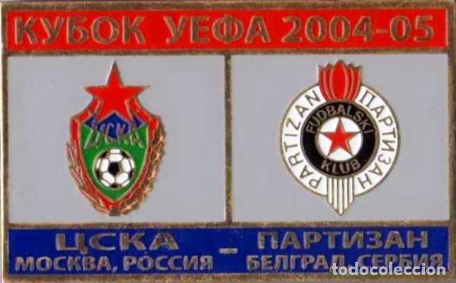 Sammelleidenschaft Sport: Badge Pin: UEFA Champions League 2004-05 CSKA Moscow Russia - &rdquo; FK Partizan Belgrade &rdquo; Serbia