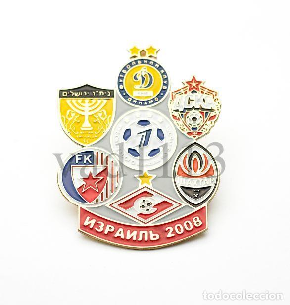 Collezionismo sportivo: Badge Pin: Channel One Cup 2008 : Beitar, Crvena zvezda, Dynamo, Spartak, CSKA, Maccabi, Shakhtar
