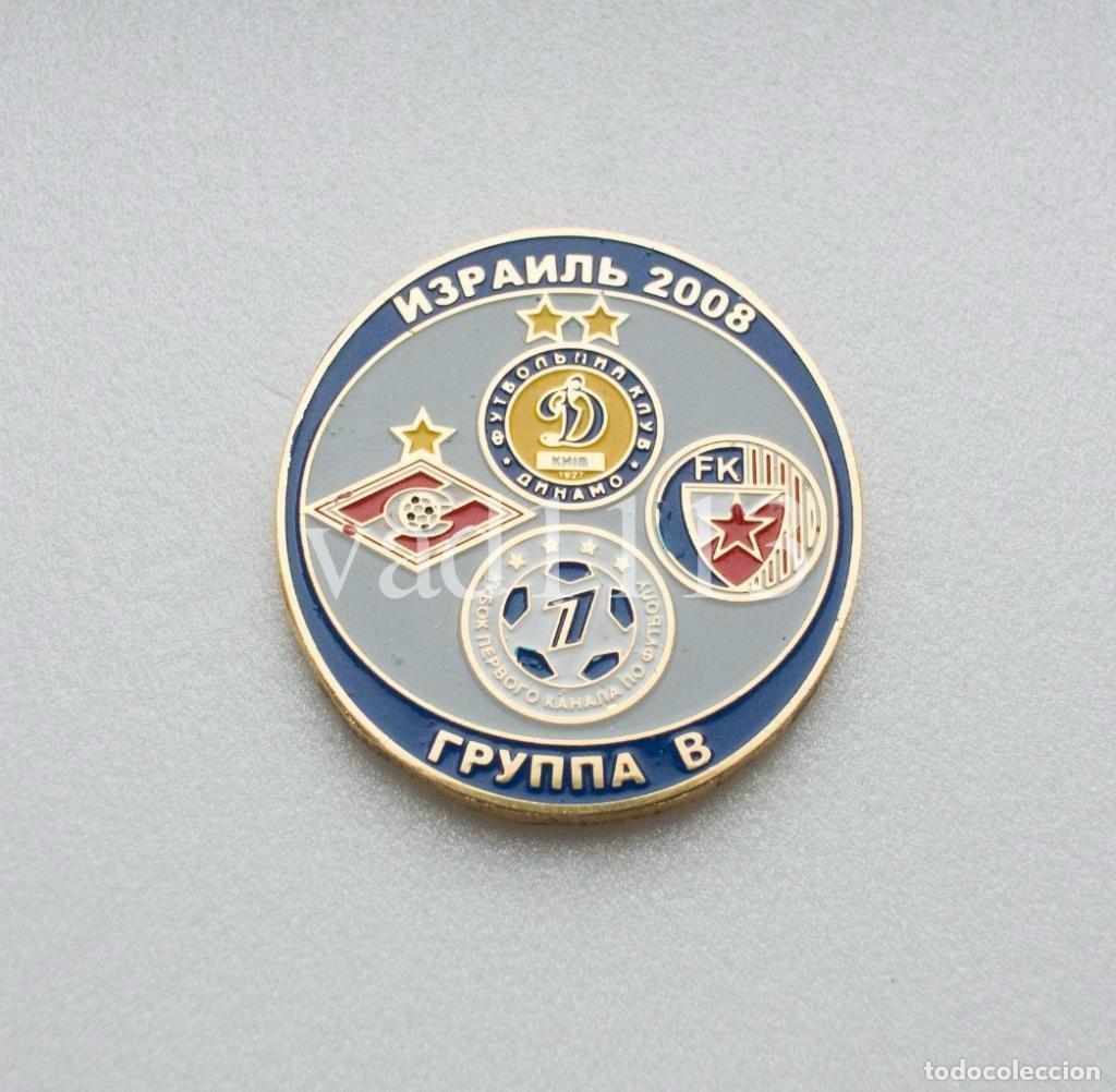 Collezionismo sportivo: Badge Pin: Channel One Cup football 2008 group B: Spartak Moscow, Dynamo Kyiv, Crvena zvezda Belgrad