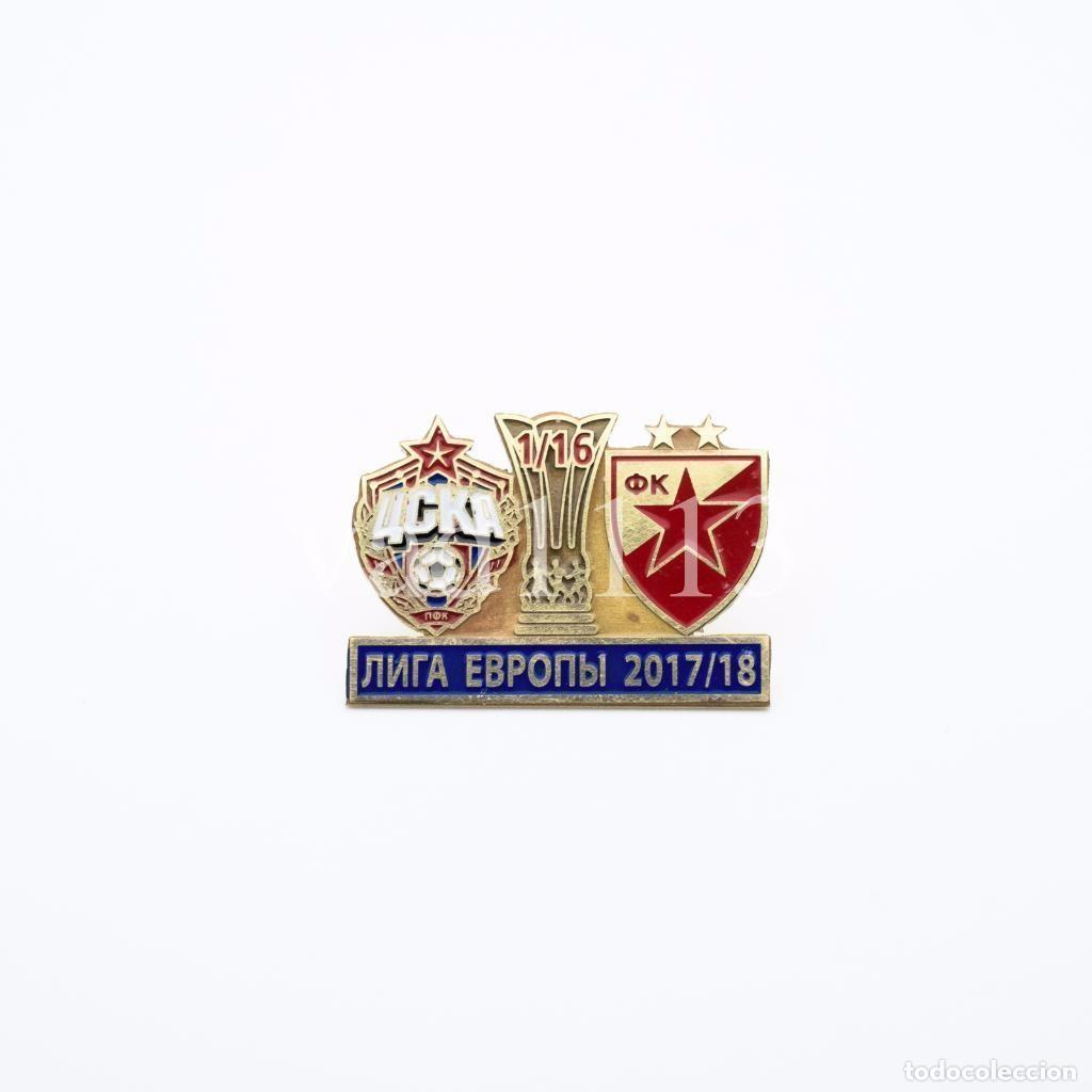Collezionismo sportivo: Badge Pin: UEFA Europa League 2017-18 PFK CSKA Moscow Russia - &rdquo; FK Crvena Zvezda Belgrade &rdquo; Serbia