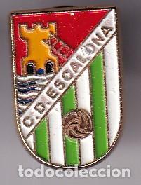 Collezionismo sportivo: PIN DEL CLUB DE FUTBOL ESCALONA (FOOTBALL)