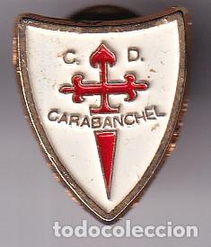 Collezionismo sportivo: PIN DEL CLUB DE FUTBOL CARABANCHEL (FOOTBALL)