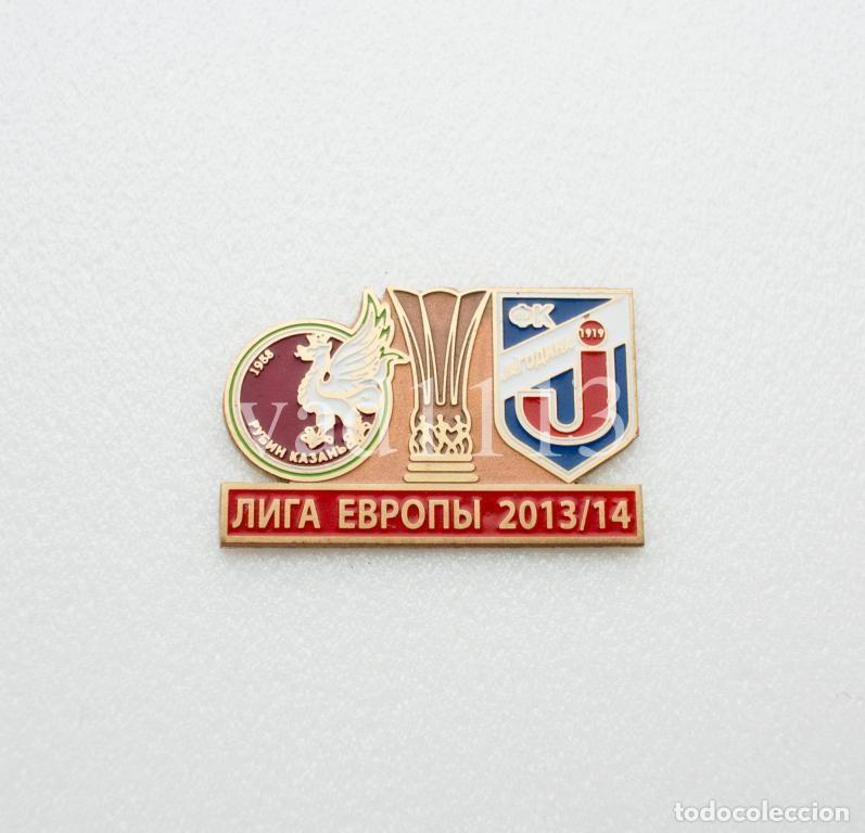 Collezionismo sportivo: Badge Pin: UEFA Europa League 2013-14 Rubin Kazan Russia - &rdquo; FK Jagodina 1919 &rdquo; Serbia