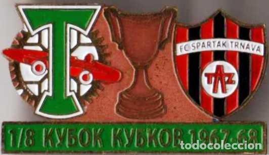 Collezionismo sportivo: Badge Pin: UEFA Cup Winners' Cup 1967-68 FC Torpedo Moscow USSR - &rdquo; FC Spartak Trnava &rdquo; Slovakia
