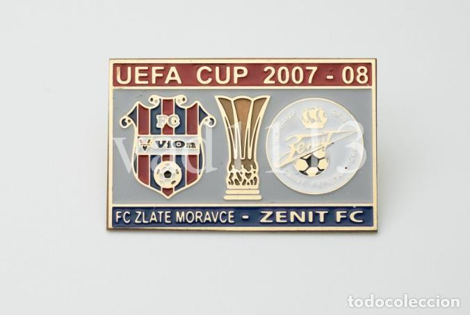 Collezionismo sportivo: Badge Pin: UEFA Cup 2007-08 &rdquo; FC ViOn Zlate Moravce &rdquo; Slovakia - &rdquo; FC Zenit St. Peterburg &rdquo; Russia
