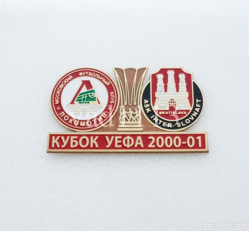 Collezionismo sportivo: Badge Pin: UEFA Cup 2000-01 Lokomotiv Moscow Russia - &rdquo; FK Inter Bratislava &rdquo; Slovakia